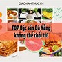 Đồ Ăn Vặt Đà Nẵng Làm Quà